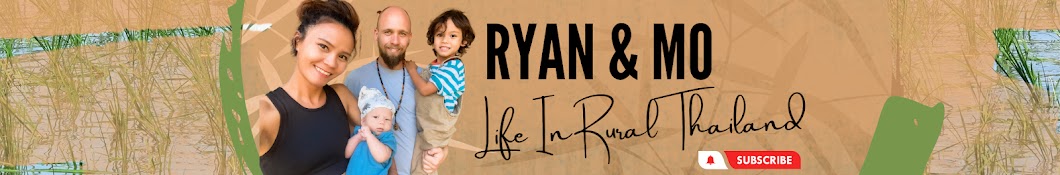 Ryan & Mo - Life In Rural Thailand ?? Banner