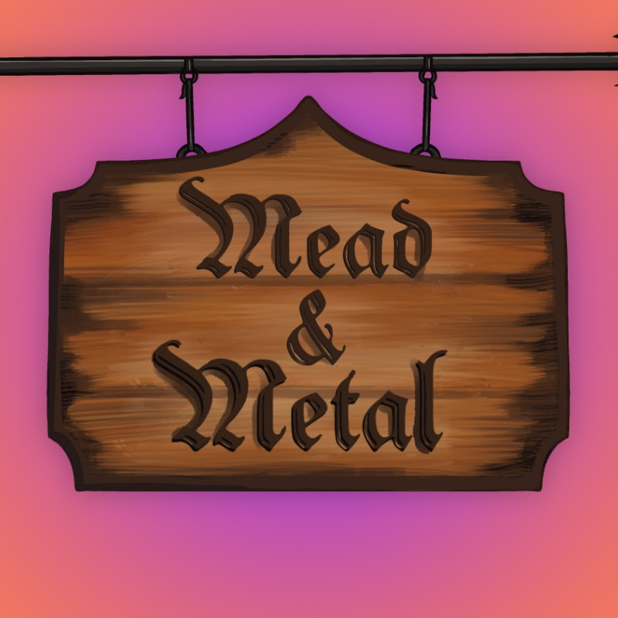Ready go to ... https://youtube.com/@MeadandMetal [ Mead and Metal]