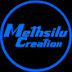 Methsilu creation