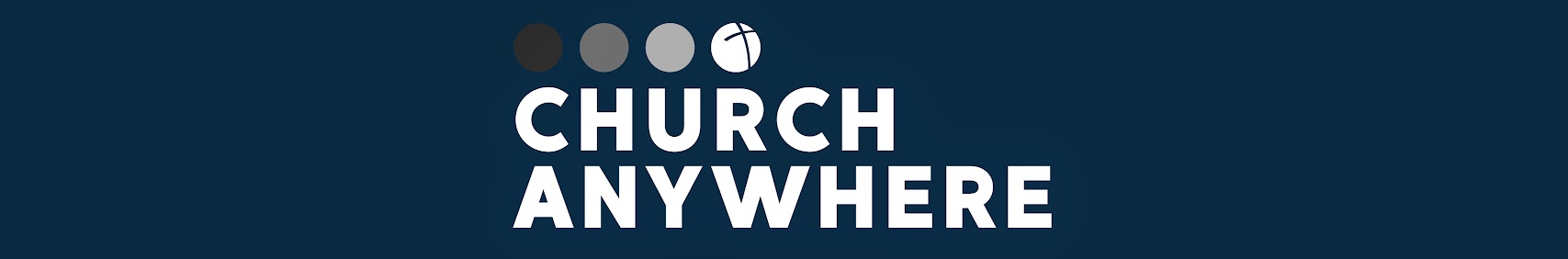 Church Anywhere banner