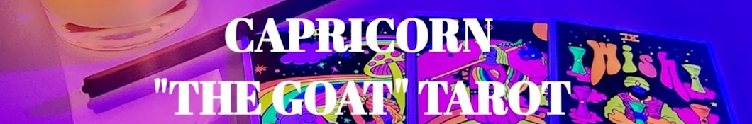 CAPRICORN "THE G.o.A.T." TAROT READINGS