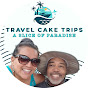 Travel Cake Trips