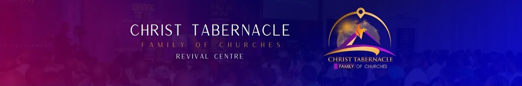 Christ Tabernacle Family Of Churches