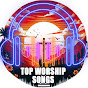 TOP WORSHIP SONGS