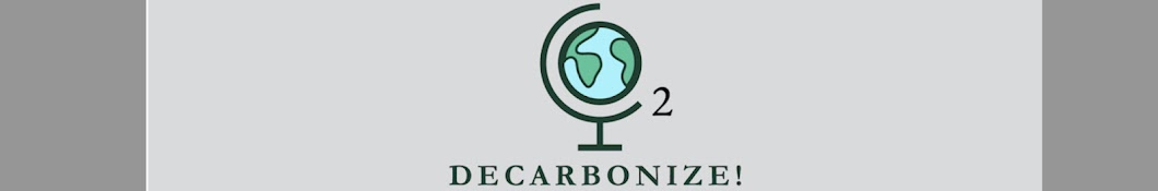 Decarbonize!