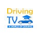 Driving TV