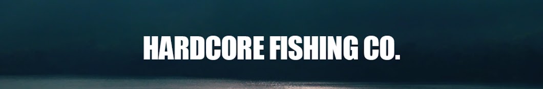 Hardcore Fishing Co.