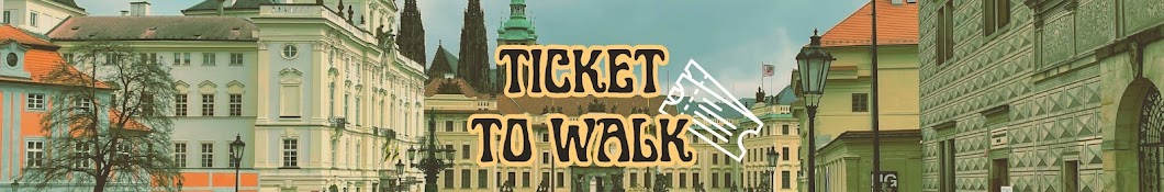 Ticket To Walk