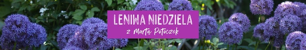 Marta Potoczek - Leniwa niedziela Banner