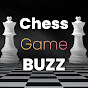 Chess Game Buzz