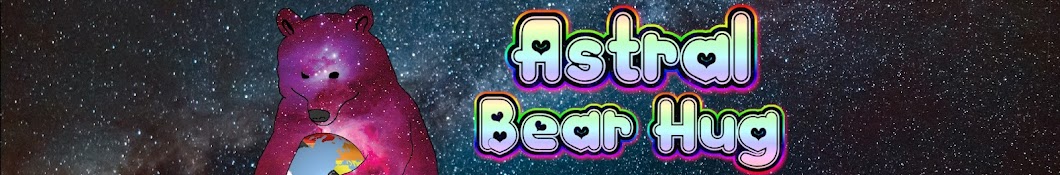 Astral Bear Hug