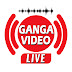 Ganga Video Live