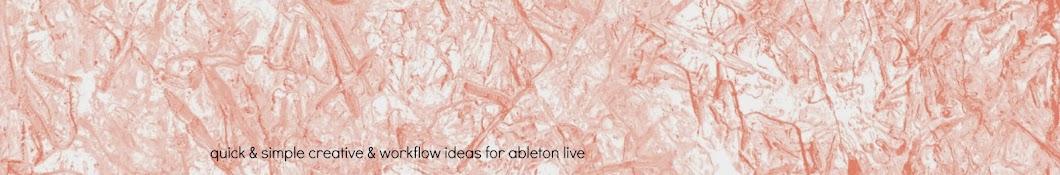 ableton ideas