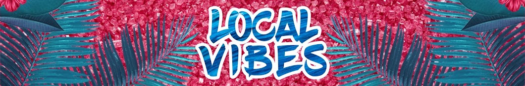Local Vibes Banner