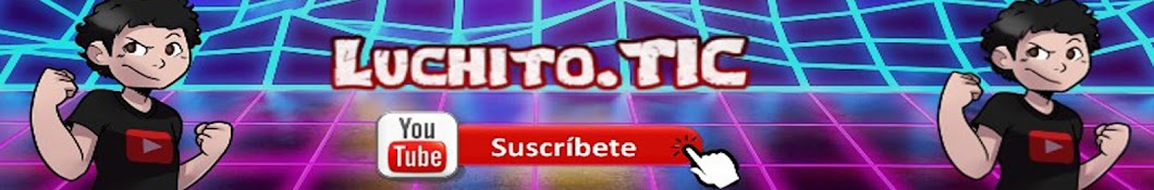 Luchito-TIC