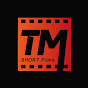 TM Short Films