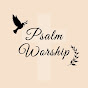 Psalm Worship