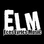 Eceslyrics musik