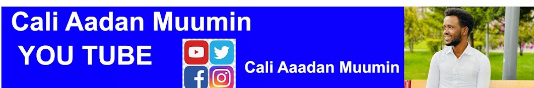 Cali Aadan Muumin Banner