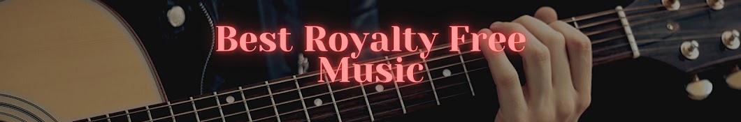 Best Royalty Free Music