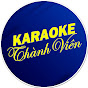 Karaoke Thành Viên 