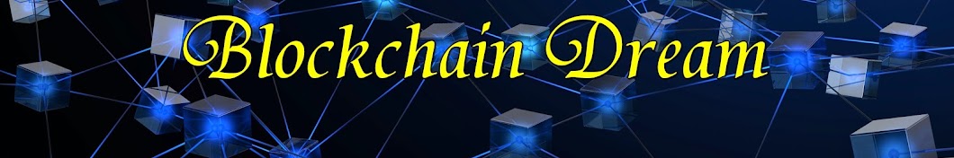 Blockchain Dream Banner