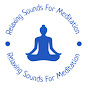 Relaxing Sounds for Meditation