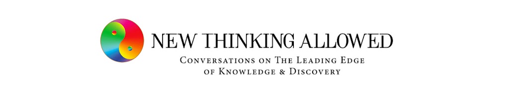New Thinking Allowed with Jeffrey Mishlove  Banner