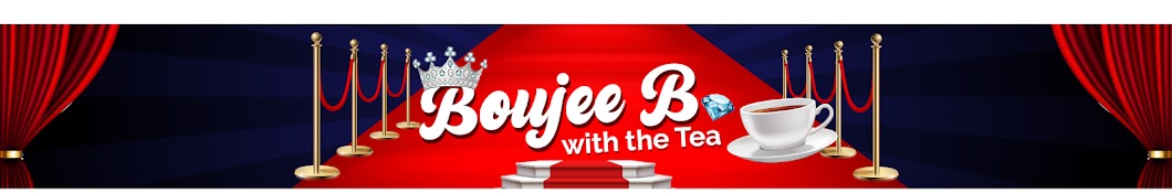 Boujee B. with the Tea Banner