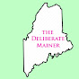 The Deliberate Mainer