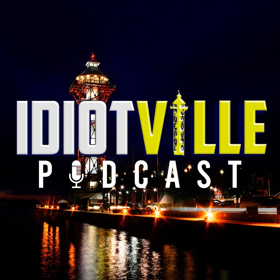 Idiotville: Erie’s Favorite Podcast