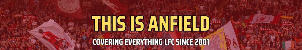 This Is Anfield Banner