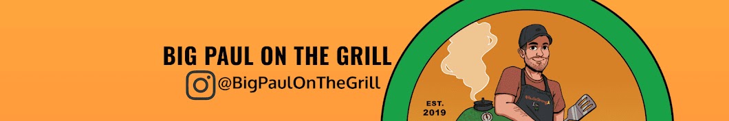 BigPaulOnTheGrill