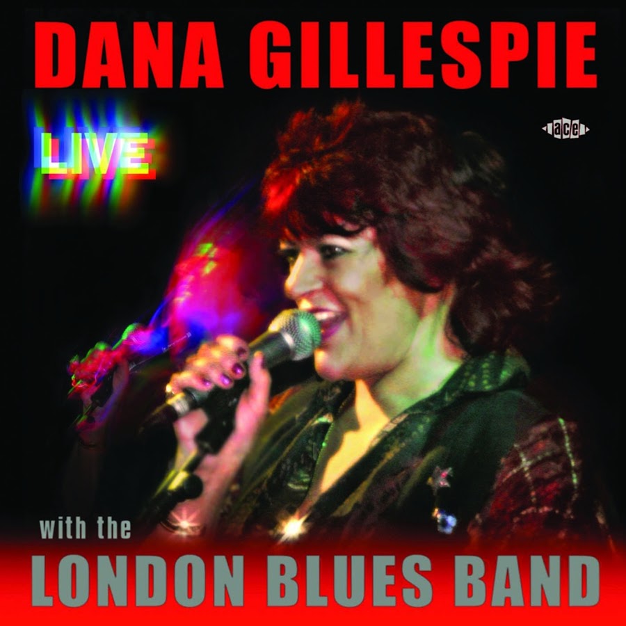 London blues. Dana Gillespie with the London Blues Band Live  2007. Dana Gillespie дискография. London Blues Band. Dana Gillespie – Foolish Seasons.