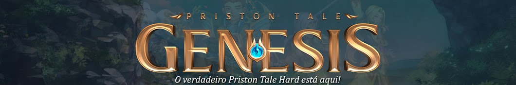 Gênesis Priston Tale