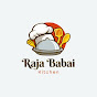 Raja Babai Kitchen