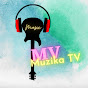 MV Muzika TV