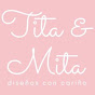 Tita y Mita