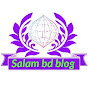 Salam bd blog 