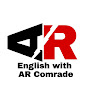 English with AR Comrade