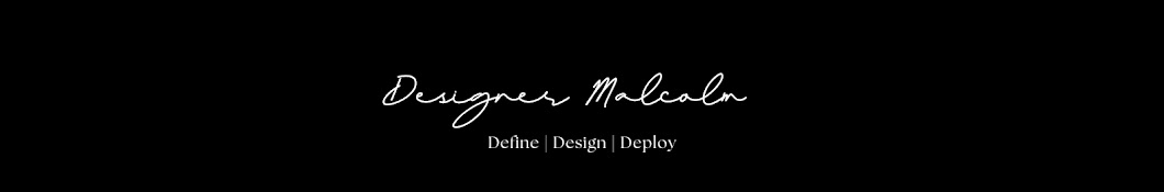 Designer Malcolm 