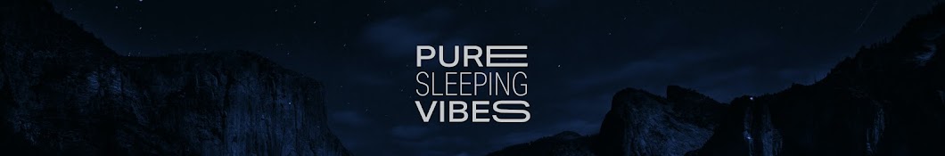 Pure Sleeping Vibes Banner