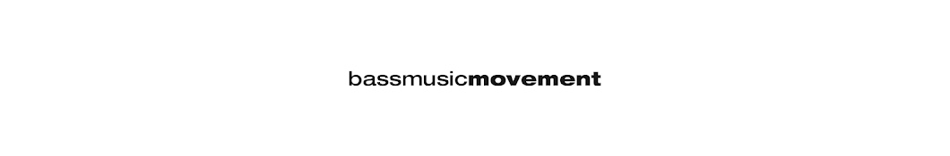 Bass Music Movement Banner