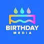 Birthday Media