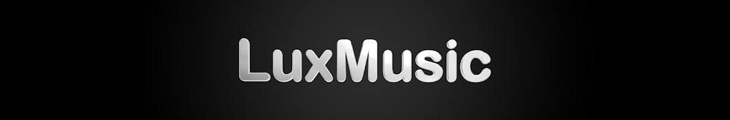 LuxMusic