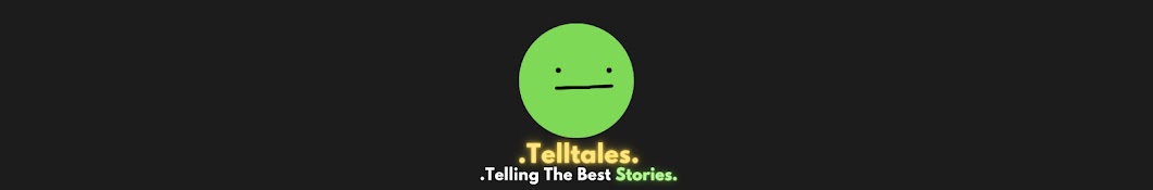 Telltales