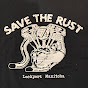 Save the rust