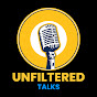 Unfiltered Talks