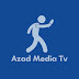 Azad Media TV Live