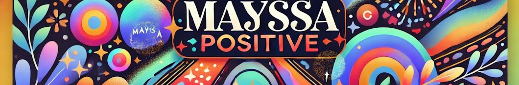 Mayssa Possitive